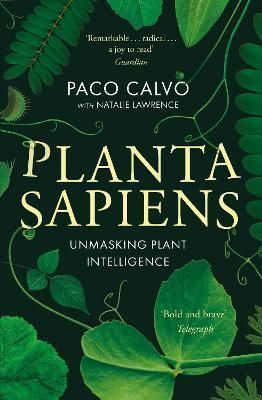 Planta Sapiens By Paco Calvo, Natalie Lawrence 9780349128436