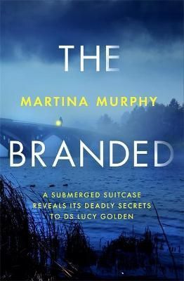 The Branded By Martina Murphy 9780349134970 (Paperback)
