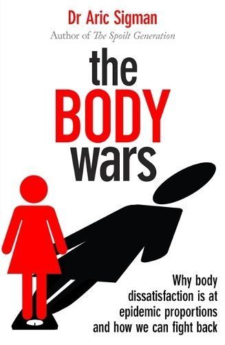 The Body Wars By Aric Sigman 9780349401287 (Paperback)
