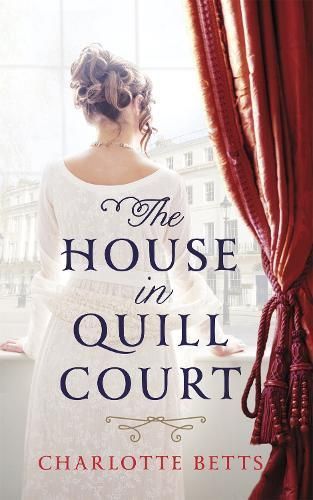 The House in Quill Court By Charlotte Betts 9780349404530 (Paperback)