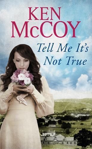 Tell Me It's Not True By McCoy, Ken 9780349411385 (Paperback)