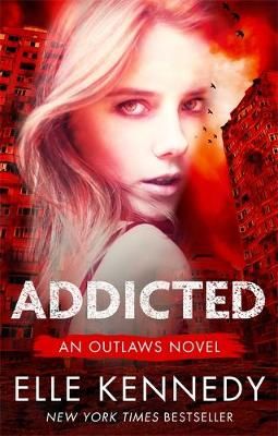 Addicted By Elle Kennedy 9780349411941 (Paperback)