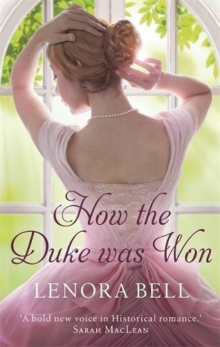 How the Duke Was Won By Lenora Bell 9780349413723 (Paperback)