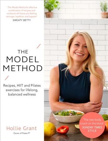 The Model Method By Hollie Grant 9780349416137 (Paperback)