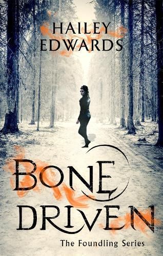 Bone Driven By Hailey Edwards 9780349417073 (Paperback)