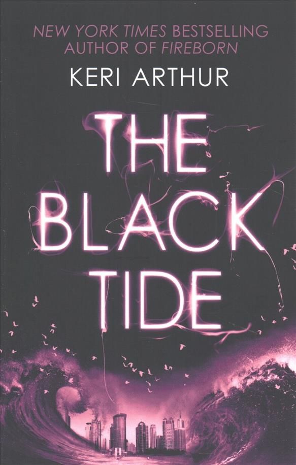 The Black Tide By Keri Arthur 9780349418261 (Paperback)