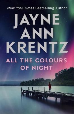 All the Colours of Night By Jayne Ann Krentz 9780349424422 (Paperback)