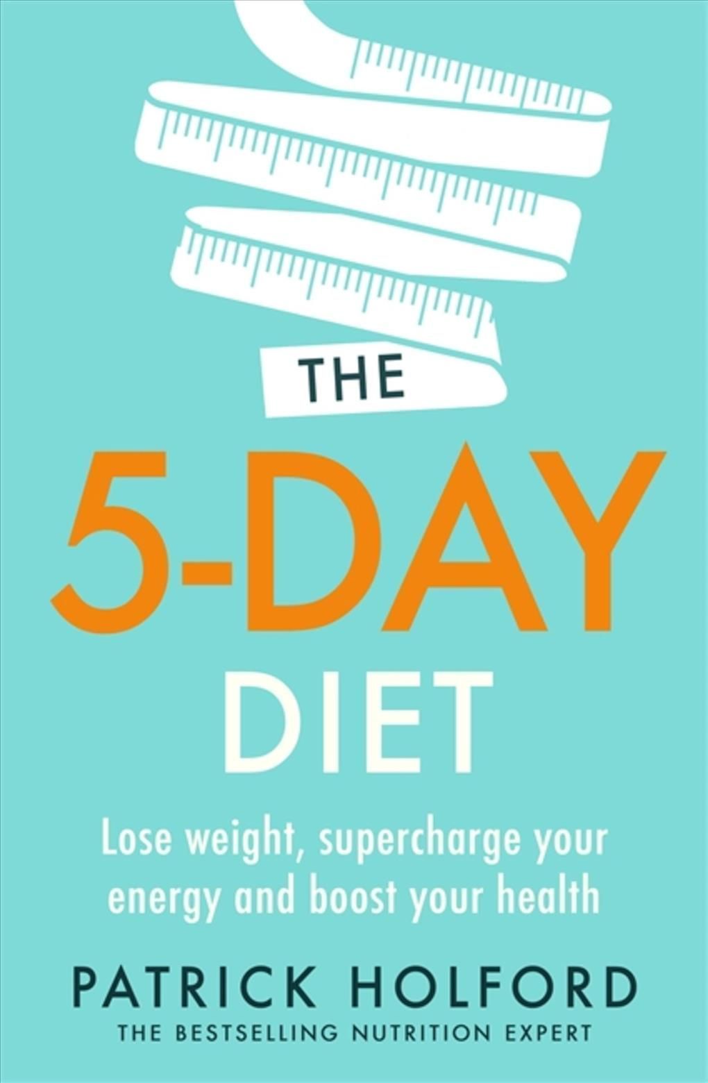 The 5-Day Diet By Patrick Holford 9780349425795 (Paperback)