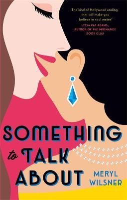 Something to Talk About By Meryl Wilsner 9780349427133 (Paperback)