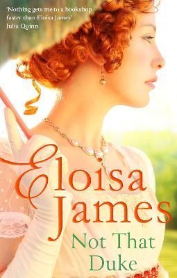 Not That Duke By Eloisa James 9780349434414 (Paperback)