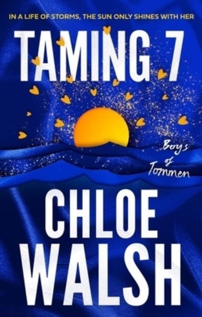 Taming 7 By Chloe Walsh 9780349439358 (Paperback)