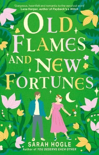 Old Flames and New Fortunes By Sarah Hogle 9780349442433 (Paperback)