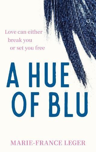 A Hue of Blu By Marie-France Léger 9780349443850 (Paperback)