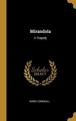 Mirandola By Cornwall 9780353998322 (Hardback)