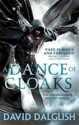 A Dance of Cloaks By David Dalglish 9780356502786 (Paperback)