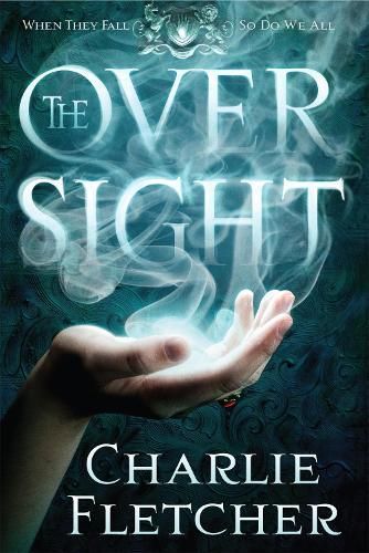 The Oversight By Charlie Fletcher 9780356502922 (Paperback)