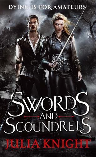 Swords and Scoundrels By Knight, Julia 9780356504070 (Paperback)