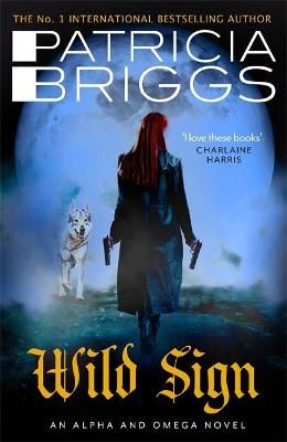 Wild Sign By Patricia Briggs 9780356513690 (Paperback)