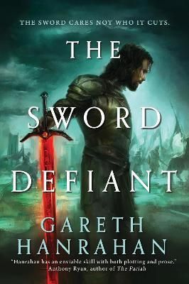 The Sword Defiant By Gareth Ryder-Hanrahan 9780356516530 (Paperback)