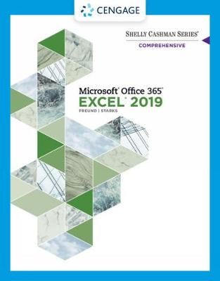 Microsoft Office 365 & Excel 2019 By Steven M. Freund 9780357026403