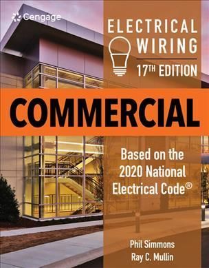 Electrical Wiring Commercial By Ray C. Mullin, J. Philip Simmons