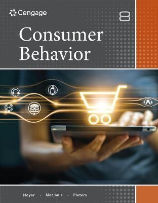 Consumer Behavior By Wayne D. Hoyer, Deborah J. MacInnis, Rik Pieters