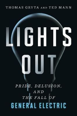 Lights Out By Thomas Gryta, Ted Mann 9780358567059 (Paperback)