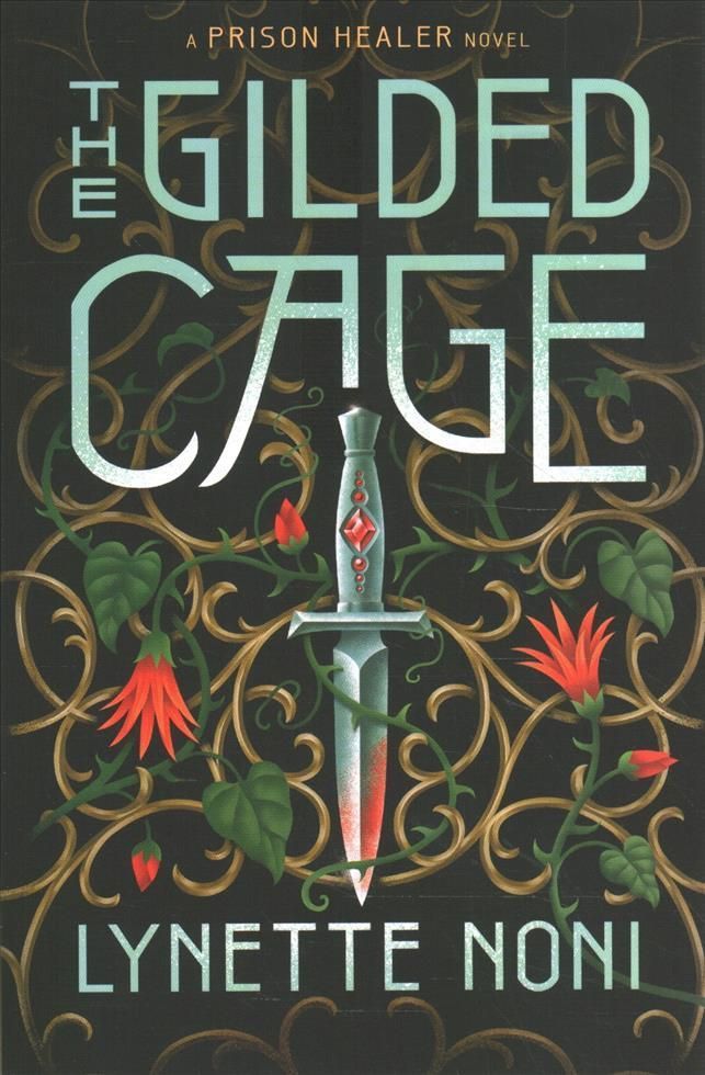 The Gilded Cage By Lynette Noni 9780358743262 (Paperback)