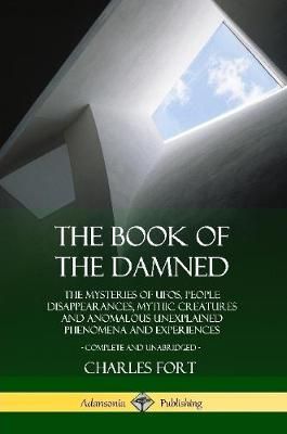 Book of the Damned By Fort 9780359031894 (Paperback)