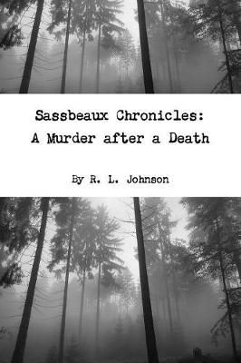 Sassbeaux Chronicles By Johnson 9780359074488 (Paperback)