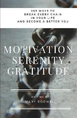 Motivation Serenity Gratitude By Wyatt 9780359095858 (Hardback)