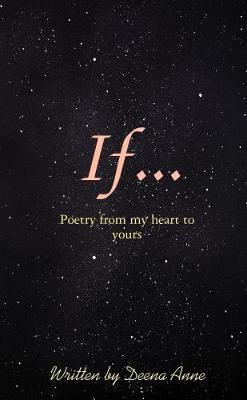 If... By Deena Anne 9780359211241 (Paperback)