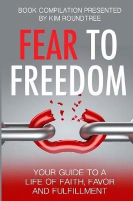Fear to Freedom By Ferguson 9780359276493 (Paperback)