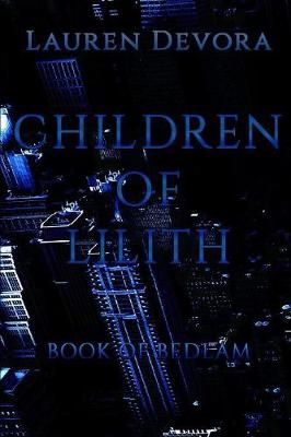 Children of Lilith By Devora 9780359293766 (Paperback)