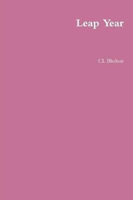 Leap Year By Bledsoe 9780359319411 (Paperback)