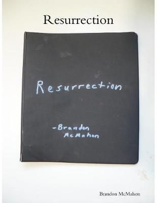 Resurrection By McMahon 9780359339327 (Paperback)