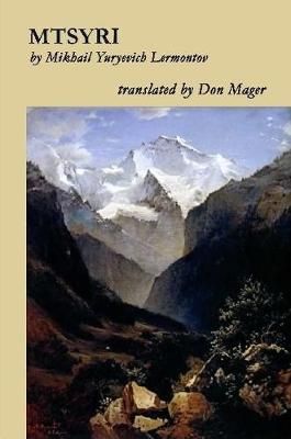 MTSYRI by Mikhail Lermontov By Mager 9780359339419 (Paperback)