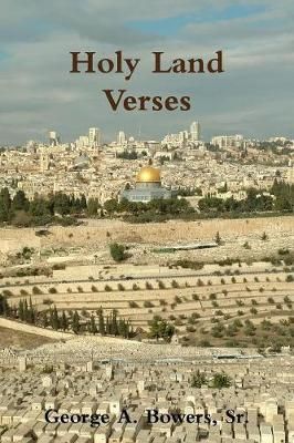Holy Land Verses By Bowers 9780359356102 (Paperback)