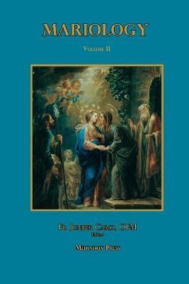 Mariology vol. 2. By Press 9780359421978 (Paperback)