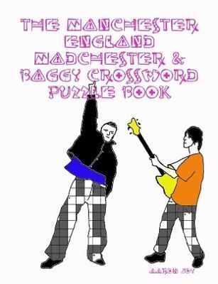 Manchester England Madchester & Baggy Crossword Puzzle Book By Joy