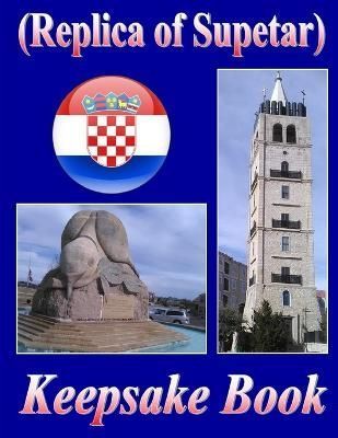 Replica of Croatia By Therlee Gipson 9780359515752 (Paperback)