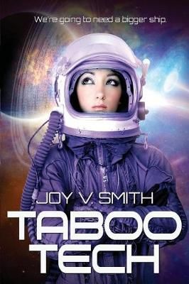 Taboo Tech By Joy V. Smith 9780359516575 (Paperback)