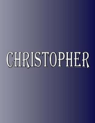 Christopher By Rwg 9780359637454 (Paperback)