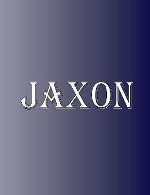 Jaxon By Rwg 9780359639977 (Paperback)