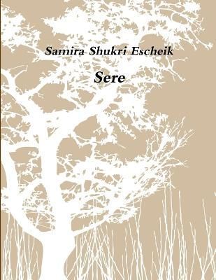 Sere By Samira Shukri 9780359724185 (Paperback)