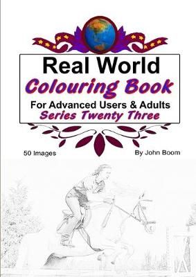 Real World Colouring Books Series 23 By John Boom 9780359820672