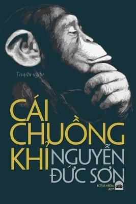 Cái Chu?ng Kh? 9780359838080 (Paperback)