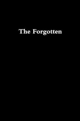 The Forgotten By Zach M 9780359840540 (Paperback)