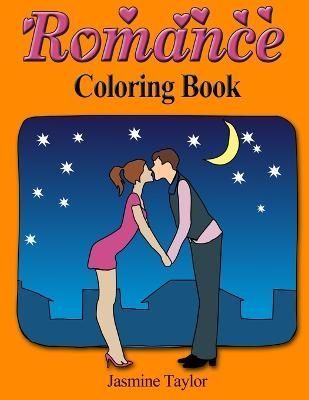 Romance Coloring Book By Jasmine Taylor 9780359866946 (Paperback)