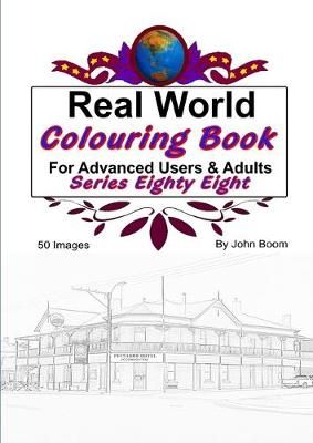 Real World Colouring Books Series 88 By John Boom 9780359972081